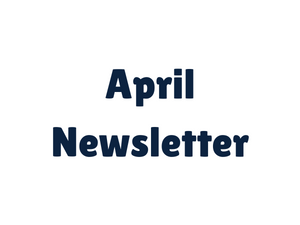 April Newsletter