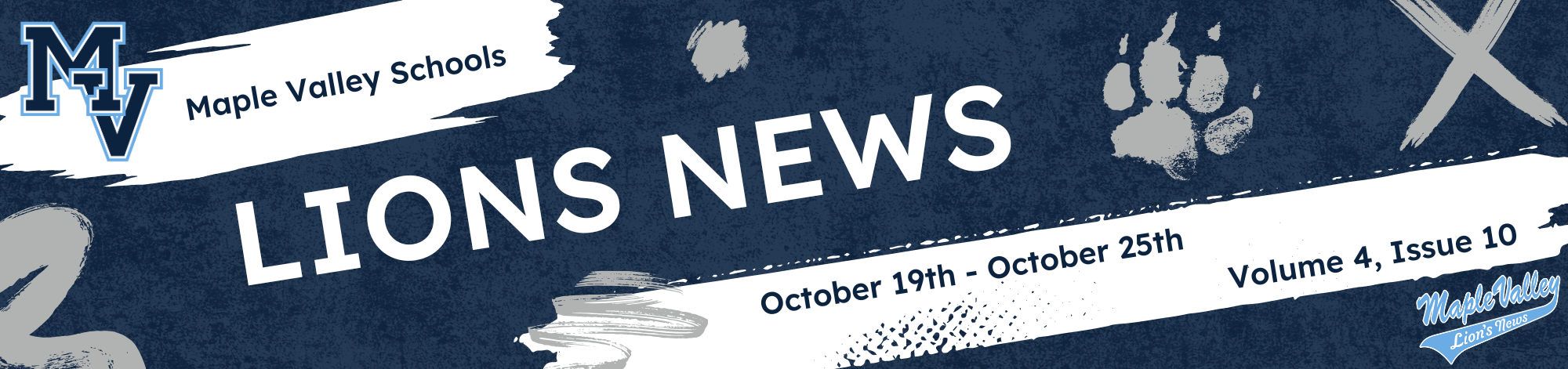 Maple Valley Schools Lions News October 19th - October 25th Volume 4, Issue 10