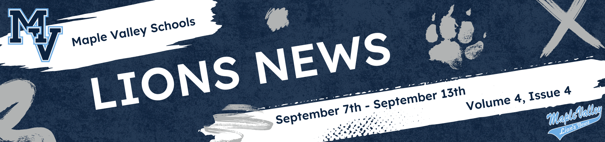 Maple Valley Schools Lions News September 7th - September 13th Volume 4, Issue 4
